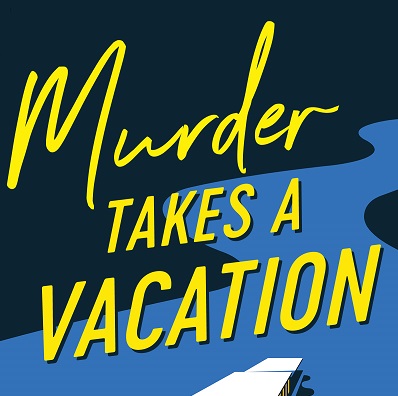Laura Lippman's 'Murder Takes A Vacation'