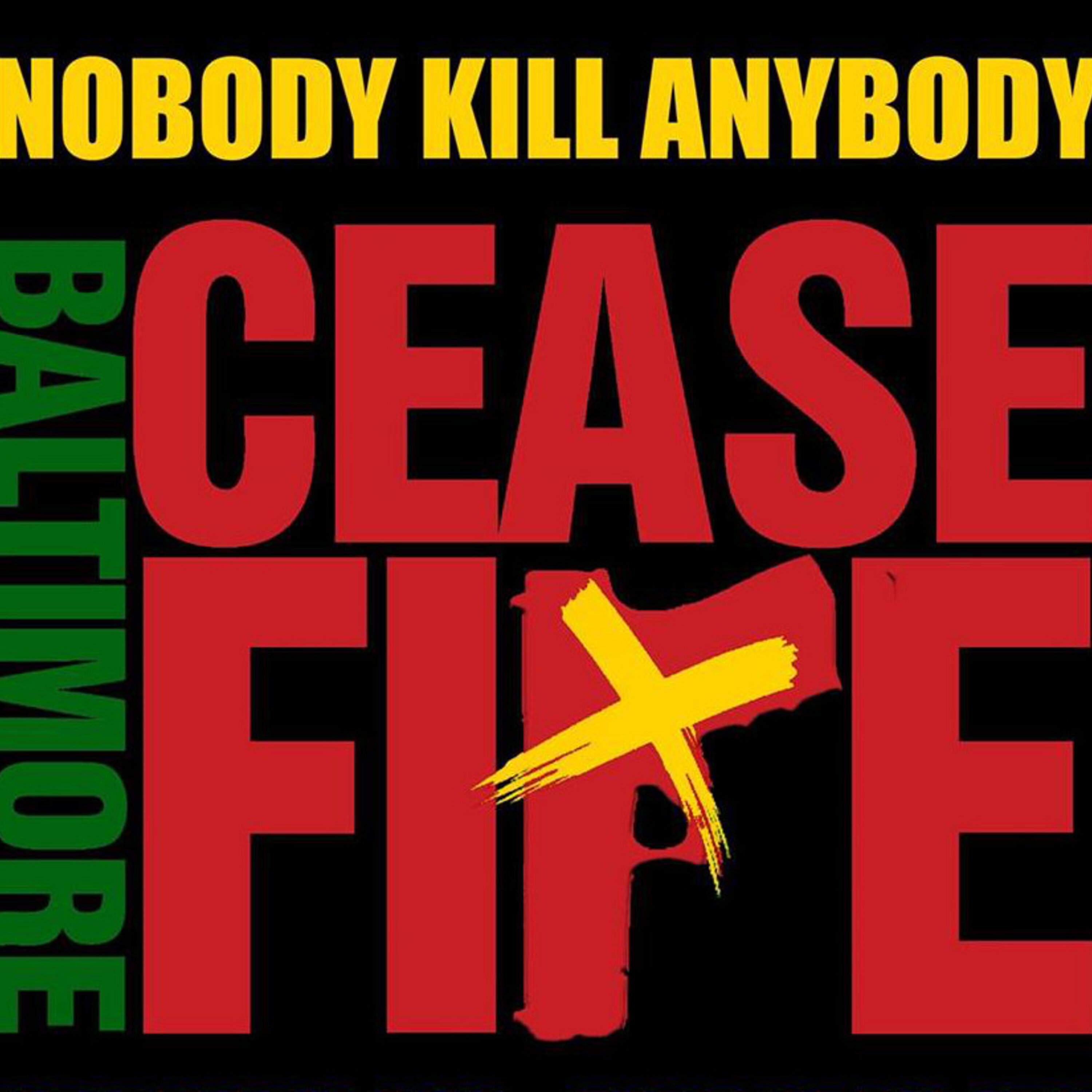 The Baltimore Ceasefire Weekend: Positive Energies For A City In Need episode artwork